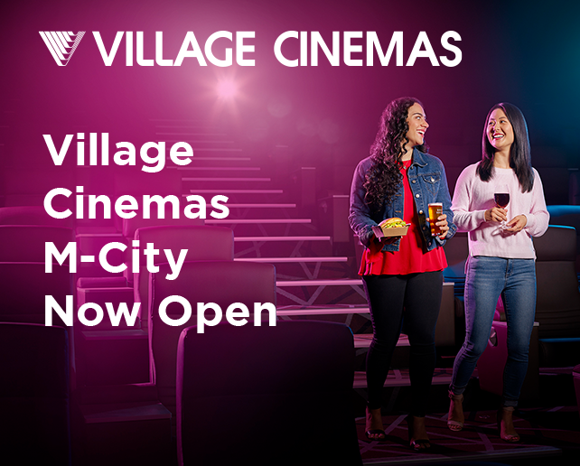 Village Cinemas Now Open at M-City